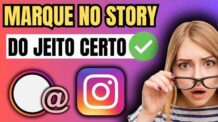 COMO FAZER PARA MARCAR UMA PESSOA NOS STORIES DO INSTAGRAM