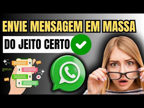 COMO ENVIAR A MESMA MENSAGEM PARA VÁRIAS PESSOAS NO WHATSAPP