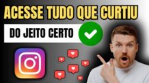 COMO VER TUDO QUE CURTI NO INSTAGRAM