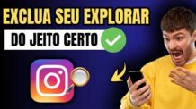 COMO APAGAR O EXPLORAR DO INSTAGRAM