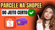 COMO PARCELAR NA SHOPEE COM CARTÃO DE CRÉDITO