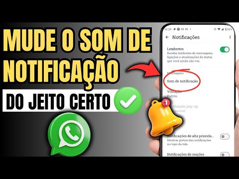 APRENDA A ALTERAR O SOM DE NOTIFICAÇÃO DO WHATSAPP