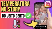 COMO COLOCAR A TEMPERATURA NO STORY DO INSTAGRAM