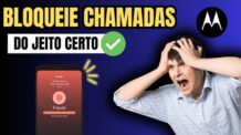 COMO BLOQUEAR CHAMADAS DESCONHECIDAS NO MOTOROLA