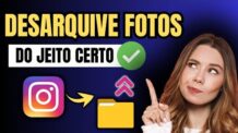 COMO DESARQUIVAR FOTOS ARQUIVADAS NO INSTAGRAM