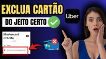 COMO EXCLUIR CARTÃO DO UBER