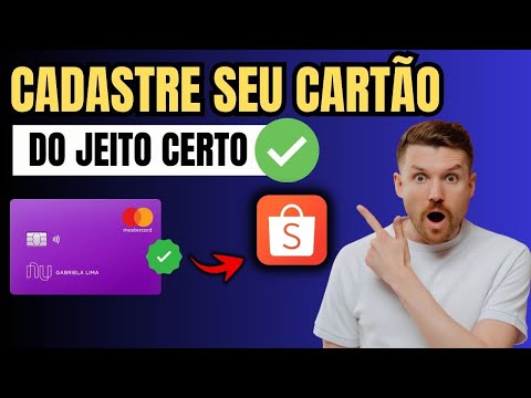 COMO CADASTRAR CARTÃO NUBANK NA SHOPEE