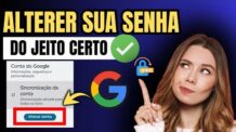 COMO TROCAR DE SENHA DO GOOGLE