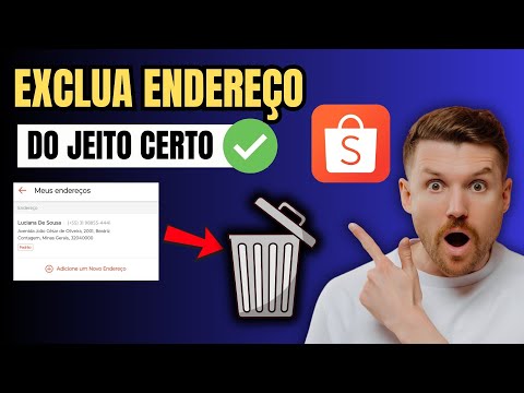 COMO EXCLUIR ENDEREÇO DA SHOPEE