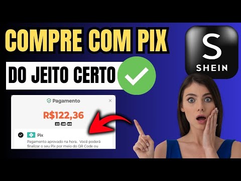 COMO COMPRAR NA SHEIN VIA PIX