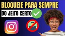COMO BLOQUEAR ALGUÉM NO INSTAGRAM PARA SEMPRE