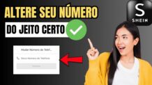 COMO MUDAR O NUMERO DE TELEFONE NA SHEIN