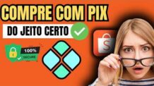 COMO COMPRAR NA SHOPEE PELO PIX