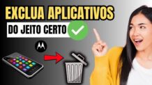 COMO EXCLUIR APLICATIVO DO CELULAR MOTOROLA