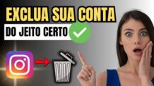 COMO EXCLUIR UMA CONTA DO INSTAGRAM PARA SEMPRE