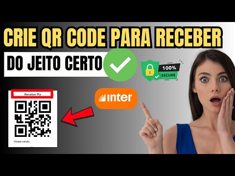 COMO CRIAR QR CODE PARA PIX INTER