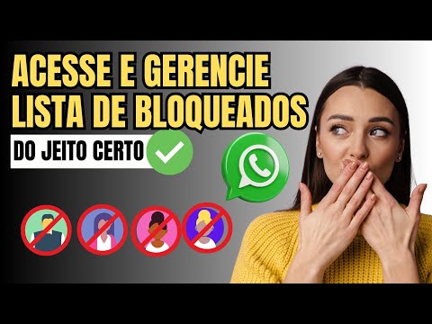 COMO VER OS NÚMEROS BLOQUEADOS DO MEU WHATSAPP