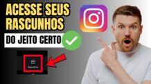COMO VER OS RASCUNHOS SALVOS DO INSTAGRAM