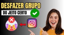 COMO DESFAZER GRUPO NO INSTAGRAM