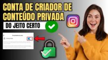 COMO PRIVAR A CONTA DO INSTAGRAM SENDO CRIADOR DE CONTEUDO