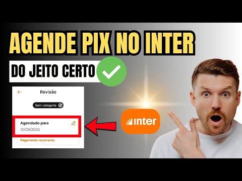 COMO AGENDAR PIX NO BANCO INTER
