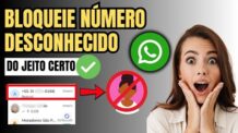 COMO BLOQUEAR NÚMERO DESCONHECIDO NO WHATSAPP
