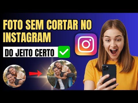 COMO COLOCAR FOTO INTEIRA NO PERFIL DO INSTAGRAM 2025