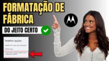 COMO RESTAURAR O CELULAR MOTOROLA DE FÁBRICA