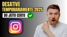 COMO DESATIVAR O INSTAGRAM TEMPORARIAMENTE 2025