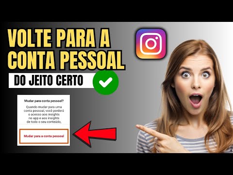 COMO MUDAR O PERFIL DO INSTAGRAM DE PROFISSIONAL PARA PESSOAL
