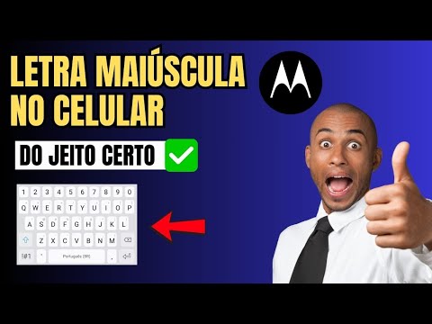 COMO COLOCAR LETRA MAIÚSCULA NO TECLADO DO CELULAR MOTOROLA