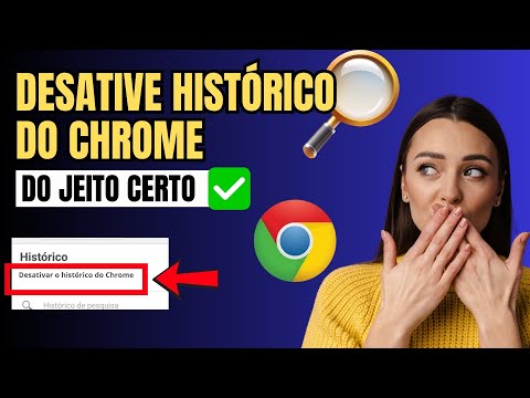 COMO DESATIVAR O HISTÓRICO DE PESQUISA DO GOOGLE CHROME