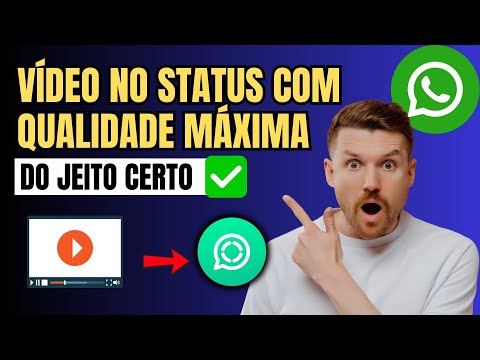 Como Postar Vídeo no Status do Whatsapp Com Qualidade
