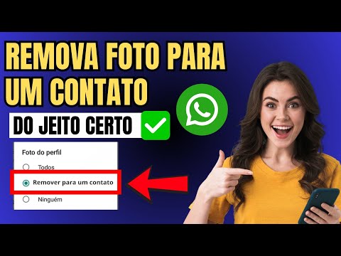Como Tirar Minha Foto Do Whatsapp Apenas Para Um Contato