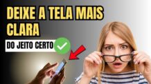 Como Clarear a Tela do Celular