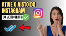Como Ativar o Visto da Mensagem no Instagram