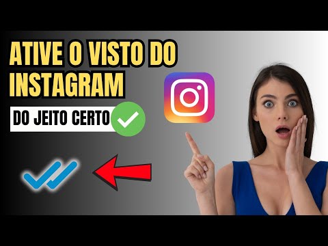 Como Ativar o Visto da Mensagem no Instagram