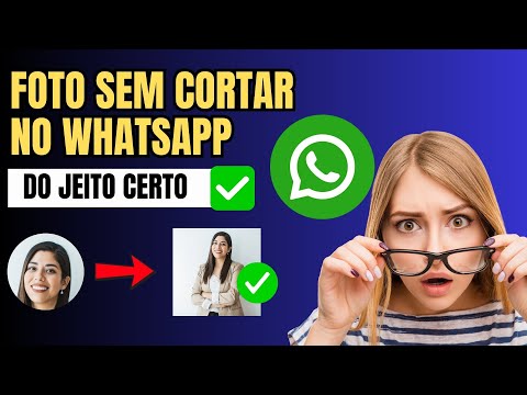 Como Colocar Foto Inteira no Perfil do Whatsapp 2025
