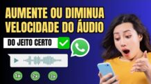 Como Diminuir ou Aumentar a Velocidade do Áudio no Whatsapp