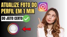 Como Colocar Uma Nova Foto de Perfil no Instagram