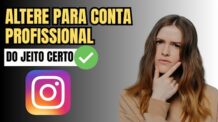 Como Mudar Meu Perfil do Instagram para Profissional