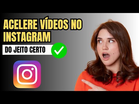 Como Acelerar um Video Para Colocar no Instagram
