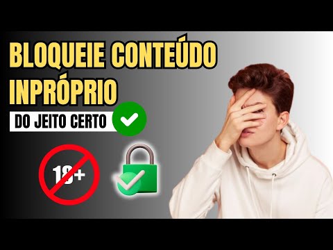 COMO BLOQUEAR CONTEÚDO ADULTO NO CELULAR MOTOROLA