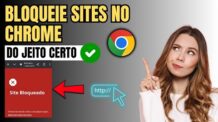 COMO BLOQUEAR SITES NO GOOGLE CHROME PELO CELULAR