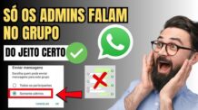 Como Deixar So os Administradores Falar no Grupo- Passo a Passo 2025