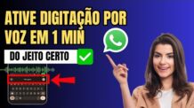 Como Ativar a Digitação Por Voz no Whatsapp pelo Android