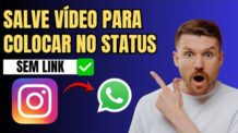 Como Salvar Vídeo do Instagram Para Colocar no Status do Whatsapp