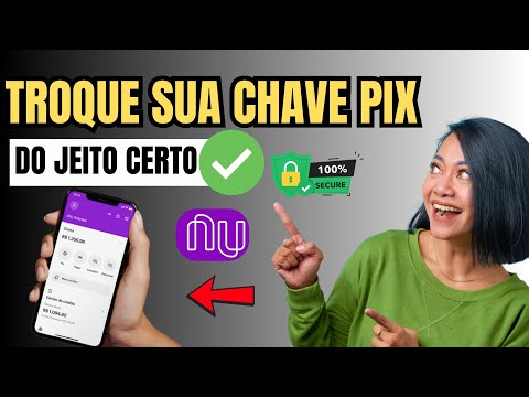 Como Trocar Chave Pix do Nubank  2025