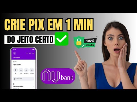 Como Criar Pix no Nubank- Atualizado 2025
