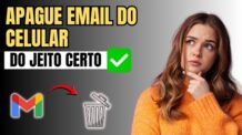 Como Apagar o Email do Celular 2025